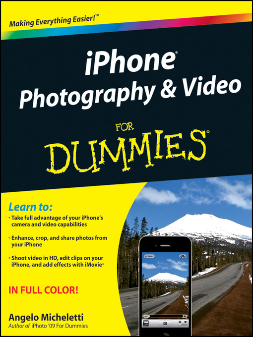 Title details for iPhone Photography & Video For Dummies by Angelo Micheletti - Wait list